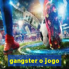 gangster o jogo